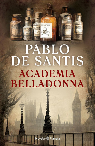 Academia Belladonna - Pablo De Santis