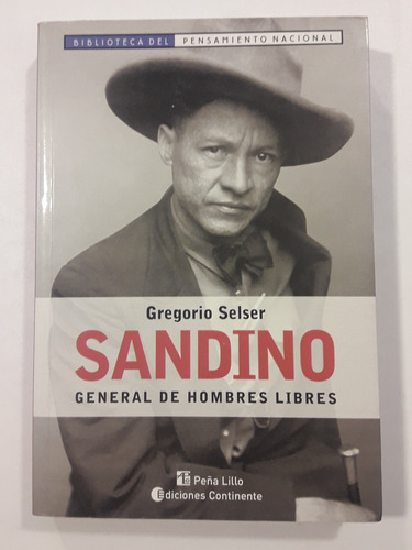 Sandino General De Hombres Libres Ediciones Continente 