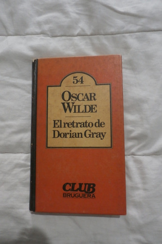 Oscar Wilde. El Retrato De Dorian Gray