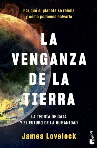 Venganza De La Tierra,la - James Lovelock