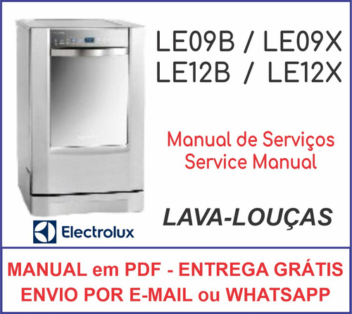 Manual Técnico Serviço Lava Louça Electrolux Le09b - Le12b (Usado)