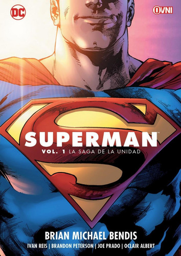 Ovni - Superman Vol. 1 Y 2 - De Brian Michael Bendis - Dc 