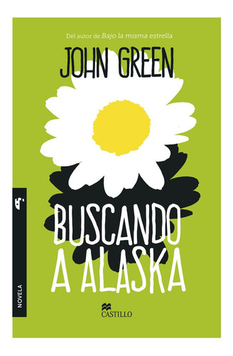 Buscando A Alaska De John Green Libro Novela
