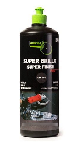 Gb-350 Pulimento Super Brillo 1 Litro (nano Anti Hologramas)