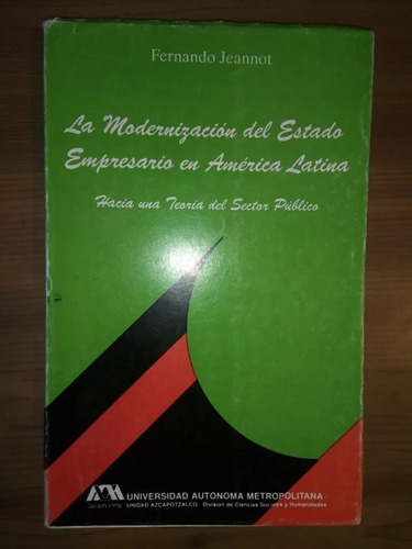 La Modernización De Estado Empresario América Latina Jeannot