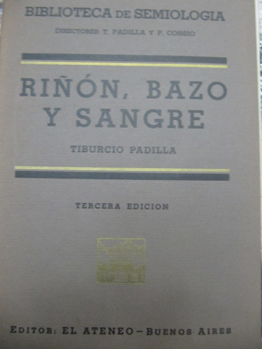 Riñon Bazo Y Sangre Tiburcio Padilla Semiologia 