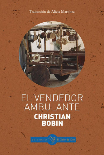 Libro: El Vendedor Ambulante. Bobin, Christian#bobin, Christ