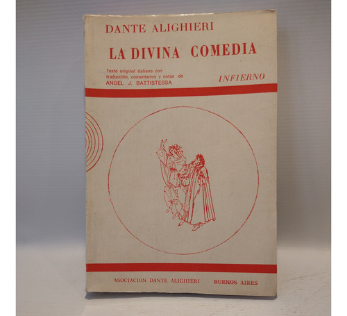 Divina Comedia Infierno Dante Alighieri Asociacion Alighieri