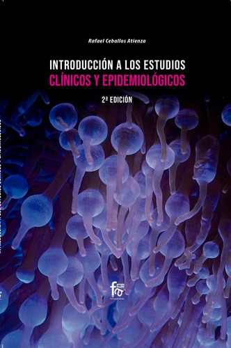 Introduccion A Los Estudios Clinicos Y Epidemiologicos 2â...