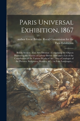 Libro Paris Universal Exhibition, 1867: British Section: ...