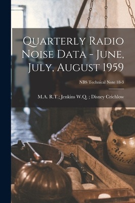 Libro Quarterly Radio Noise Data - June, July, August 195...