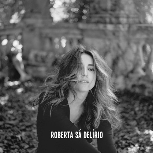 Roberta De Sá - Delírio Cd