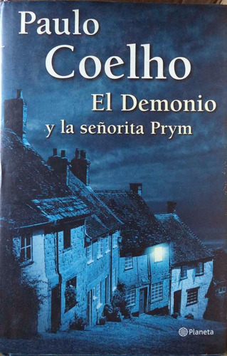 El Demonio Y La Señorita Prym Paulo Coelho Cpx429
