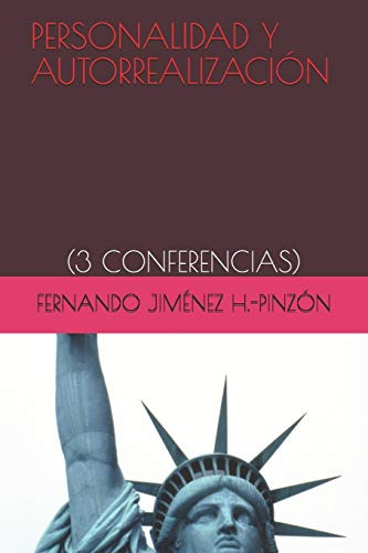 Personalidad Y Autorrealizacion: -3 Conferencias-