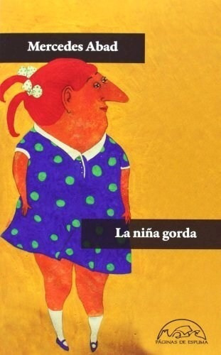 La Niña Gorda - Abad Mercedes (libro) - Nuevo