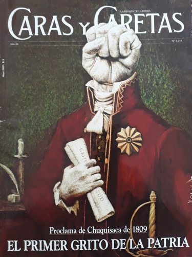 Revistas Caras Y Caretas  -el Primer Grito De La Patria- 