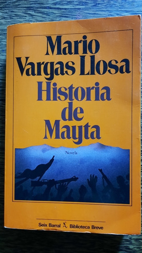 Mario Vargas Llosa Historia De Mayta Trotskista 