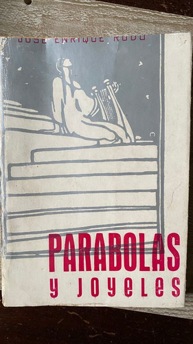 Parábolas Y Joyeles / Tres Visiones De La Vida Humana  A3