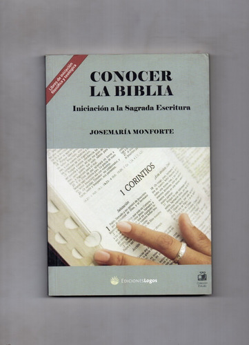 Conocer La Biblia - José María Monforte -