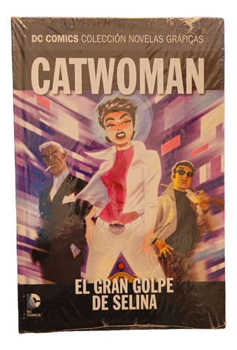 Dc Novelas Graficas Catwoman El Gran Golpe De Selina Salvat