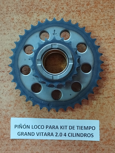 Piñón Loco Kit De Tiempo Grand Vitara 2.0 4 Cilindros 