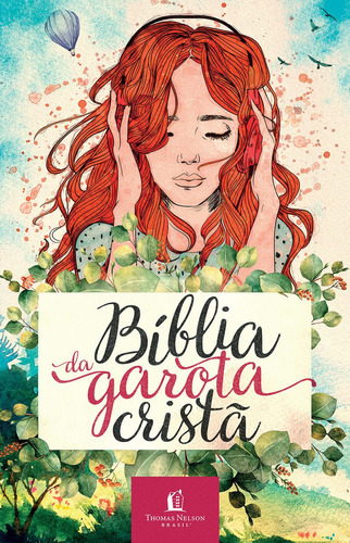 Bíblia da Garota Cristã, NTLH, Aquarela, de Thomas Nelson Brasil. Vida Melhor Editora S.A, capa dura em português, 2020