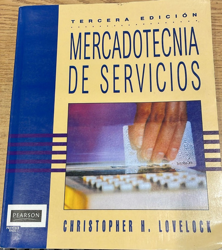 Mercadotecnia De Servicios- Lovelock