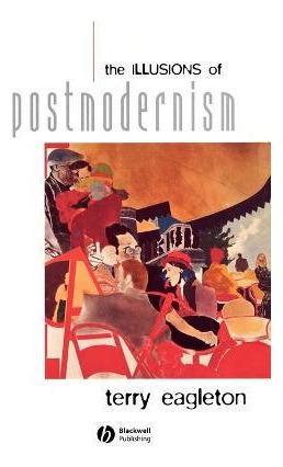 Libro The Illusions Of Postmodernism