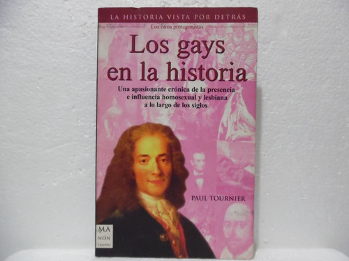 Los Gays En La Historia / Paul Tournier / Tropo