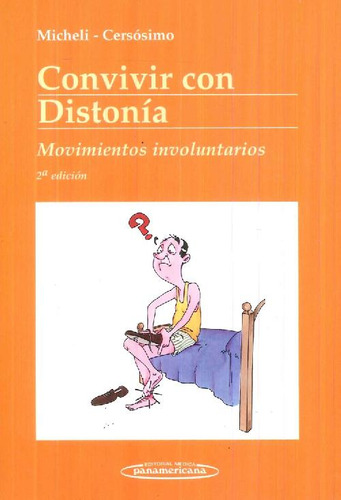 Libro Convivir Con La Distonía De Federico Eduardo Micheli M