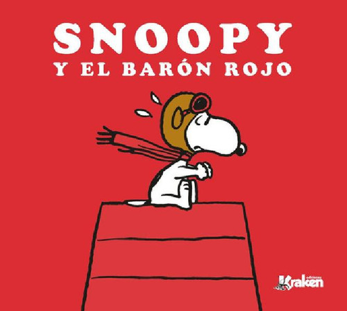 Libro - Snoopy Y El Barón Rojo, Charles Schulz, Kraken