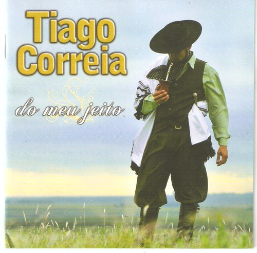 Cd - Tiago Correia - Do Meu Jeito