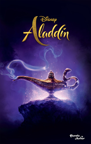Aladdin. La Novela De Disney - Planeta Junior