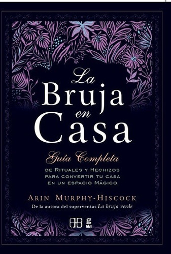 Libro La Bruja En Casa - Murphy / Hiscock - Arkano Book