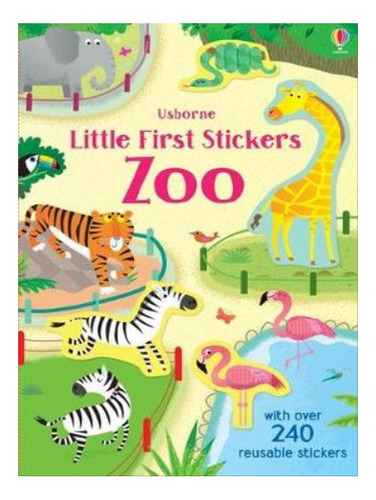 Little First Stickers Zoo - Holly Bathie. Eb06