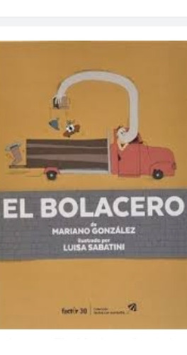El Bolacero / González Mariano / Enviamos