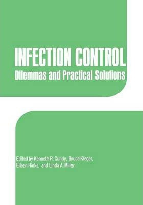 Libro Infection Control : Dilemmas And Practical Solution...
