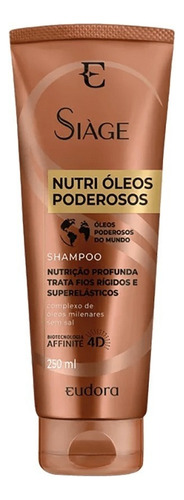  Shampoo Nutri Óleos Poderosos Siage Eudora 250ml