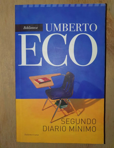 Segundo Diario Minimo - Umberto Eco - Sudamericana