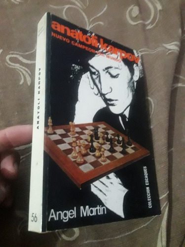 Libro De Ajedrez Anatoli Karpov Ángel Martin