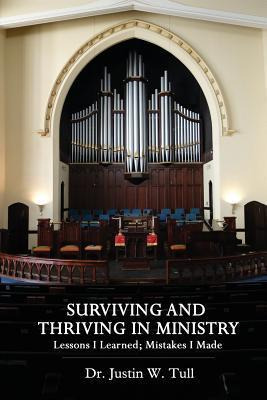 Surviving And Thriving In Ministry