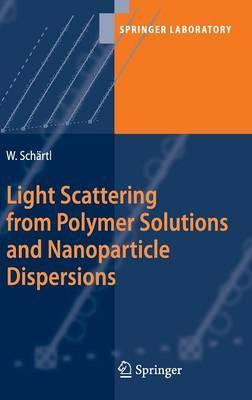 Libro Light Scattering From Polymer Solutions And Nanopar...