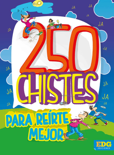 250 Chistes Para Reirte Mejor - Edg Ediciones