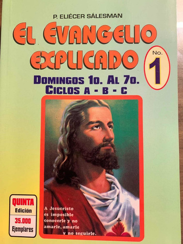 El Evangelio Explicado # 1