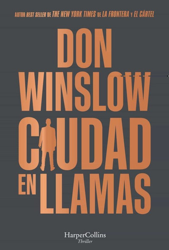 Ciudad En Llamas - Winslow Don