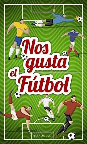 Nos Gusta El Futbol Edicion Española