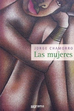 Mujeres, Las.chamorro, Jorge