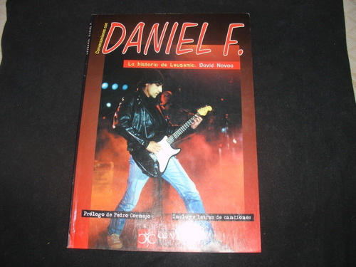 Daniel F La Historia De Leusemia Punk Rock Peru Revista 2002