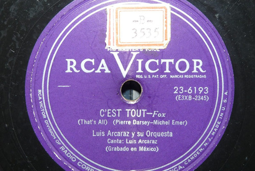 Jch- Luis Arcadaz Y Su Orq. Cests Tout-fox 78 Rpm