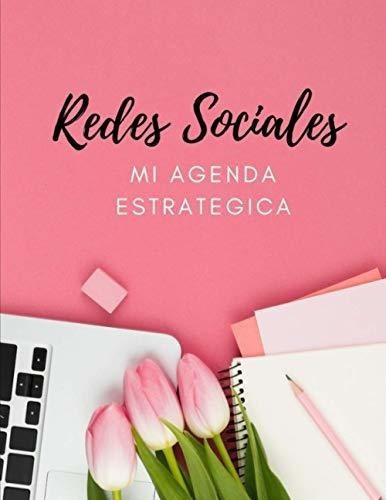 Redes Sociales Mi Agenda Estrategica Publicaciones,, De Editions, Wifi. Editorial Independently Published En Español